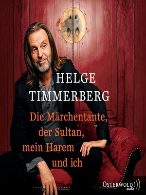 cover image of Die Märchentante, der Sultan, mein Harem und ich (Live-Lesung)